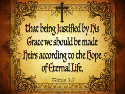 Titus 3:7 Justified By His Grace (brown)